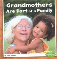 Grandmothers Are Part of a Family