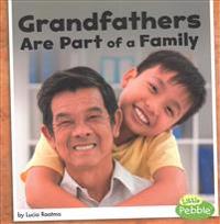 Grandfathers Are Part of a Family
