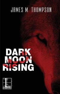 Dark Moon Rising