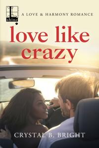 A Love & Harmony Romance