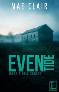 A Hode''s Hill Novel