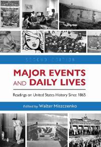 Major Events and Daily Lives