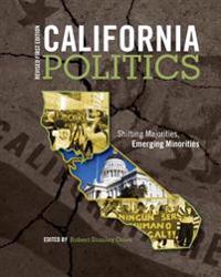 California Politics: Shifting Majorities, Emerging Minorities