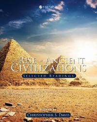The Rise of Ancient Civilizations