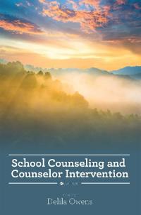 School Counseling and Counselor Intervention