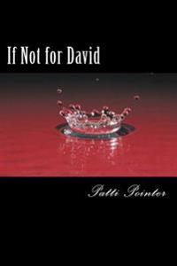 If Not for David: I would not understand grace