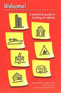 Welcome A Personal Guide to Hosting on Airbnb