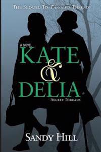 Kate & Delia