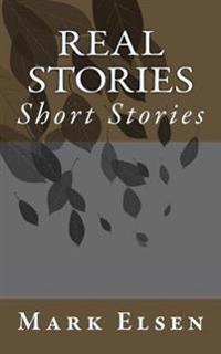 Real Stories: Short Stories