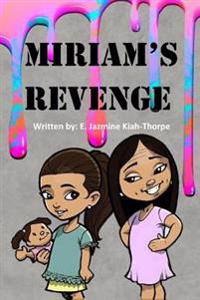 Miriam's Revenge