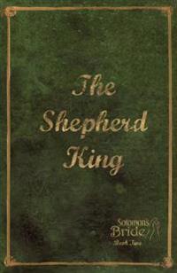 The Shepherd King