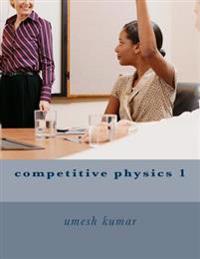 Competitive Physics