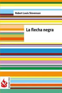 La flecha negra / The Black Arrow