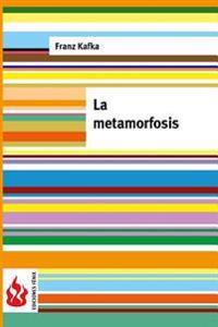 La metamorfosis / The Metamorphosis