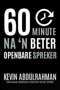 60 Minute Na �n Beter Openbare Spreker