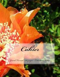 Cahier - Grand Format - Collection Nature