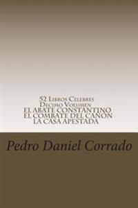 52 Libros Celebres - Decimo Volumen: Decimo Volumen del Noveno Libro de la Serie 365 Selecciones.com