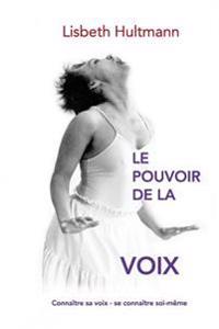 Le Pouvoir de la Voix