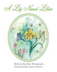 A Lily Named Lillian