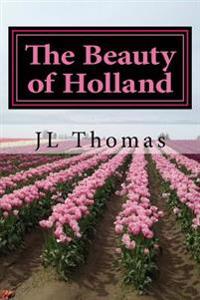 Beauty of Holland
