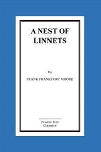 A Nest of Linnets