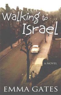 Walking to Israel