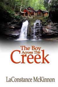 The Boy Across the Creek