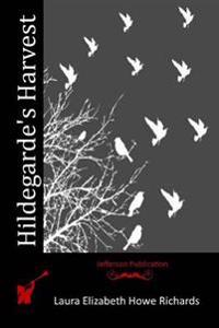Hildegarde's Harvest