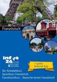 Französisch: Sprachkurs Französisch - Französischkurs Deutsche lernen Französisch