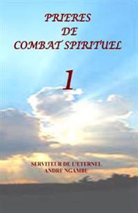 Prieres De Combat Spirituel