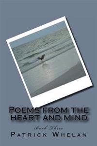 Poems from the heart and mind: Book Three