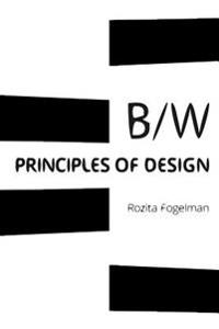Principles of Black & White Design