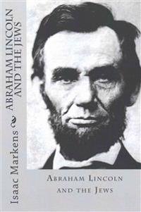 Abraham Lincoln and the Jews