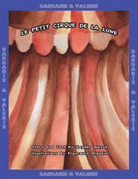 Le Petit Cirque De La Lune