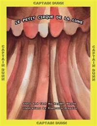 Le Petit Cirque De La Lune