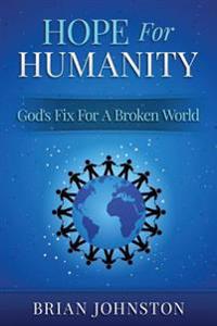 Hope for Humanity