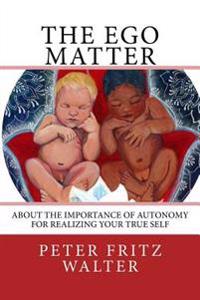The Ego Matter