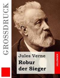 Robur Der Sieger