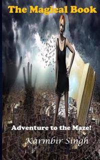 The Magical Book: Adventure to the Maze!