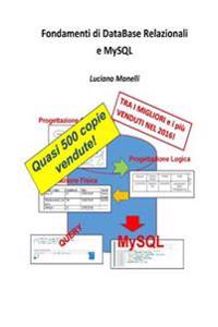 Fondamenti Di Database Relazionali E Mysql