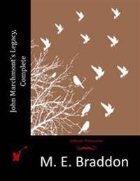 John Marchmont's Legacy