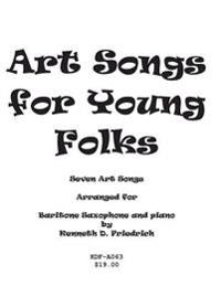 Art Songs for Young Folks - baritone saxophone and piano