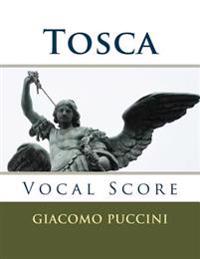 Tosca - Vocal Score