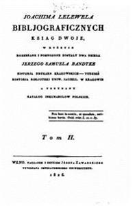 Bibljograficznyeh Ksiag Dwoje - Tom II