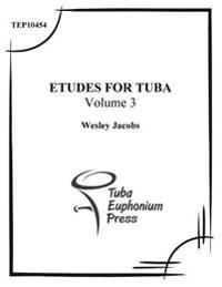 Etudes for Tuba (volume 3)