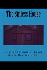 The Sinless House