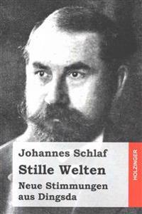 Stille Welten