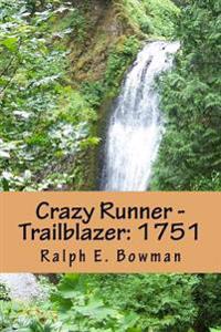 Crazy Runner - Trailblazer