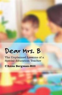 Dear Mrs. B