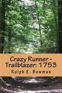 Crazy Runner - Trailblazer